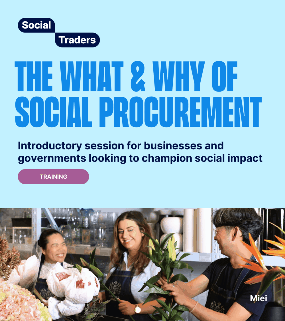 Understand the 'What' and 'Why' of social procurement